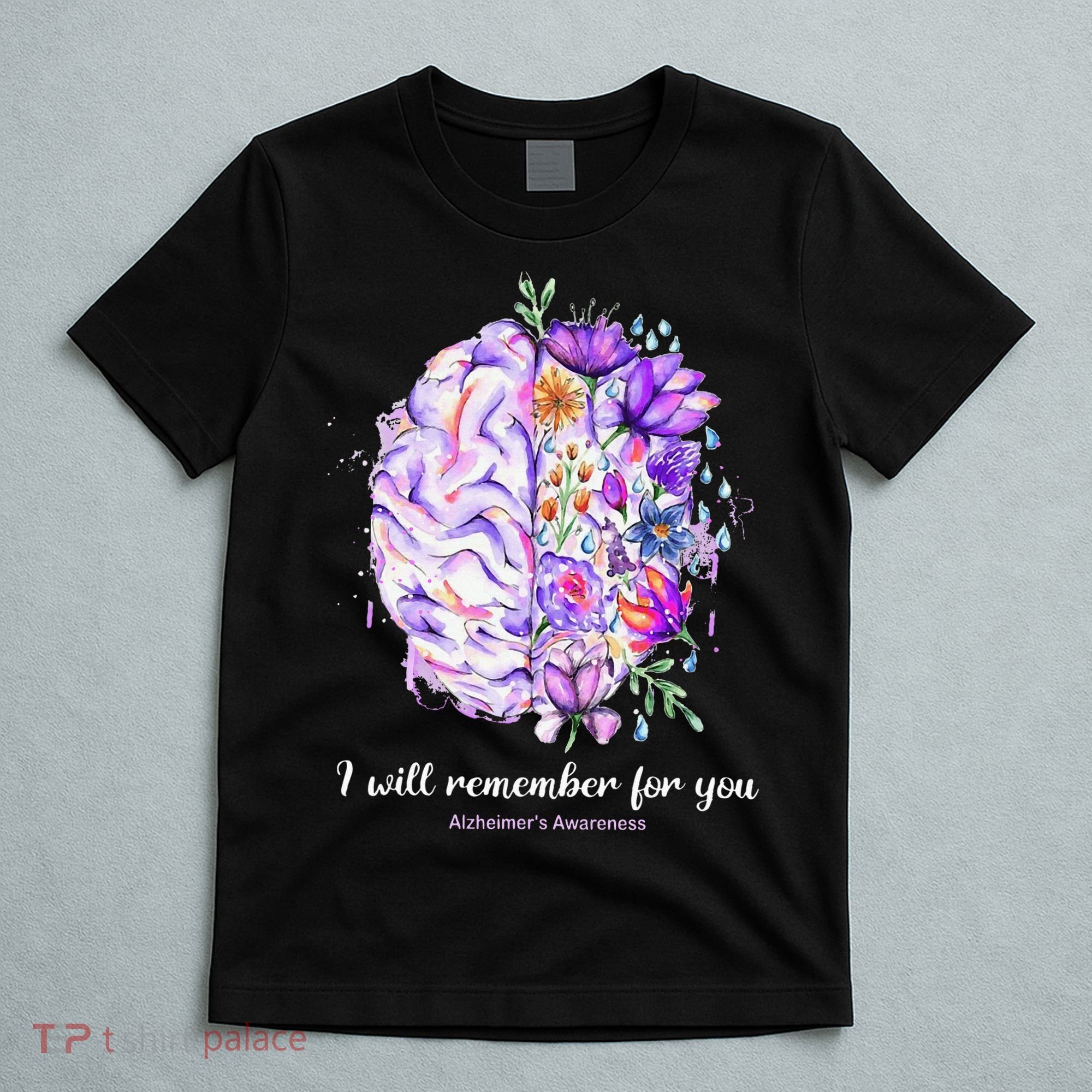 I Will Remember For You Brain Alzheimer's Awareness T-Shirt