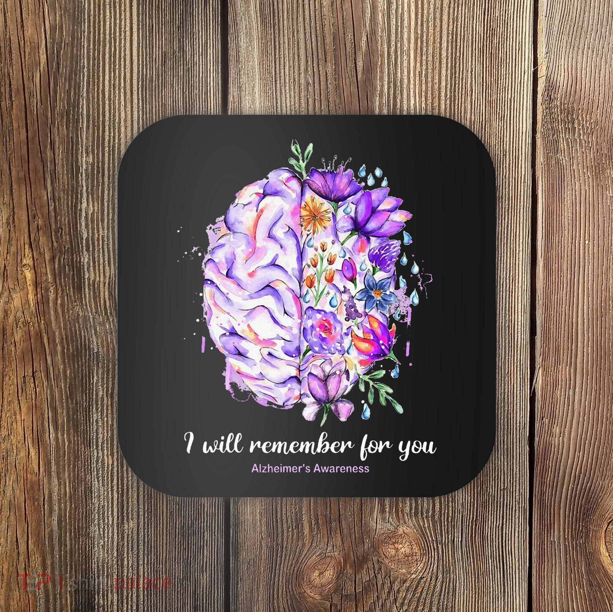 I Will Remember For You Brain Alzheimer's Awareness Coaster