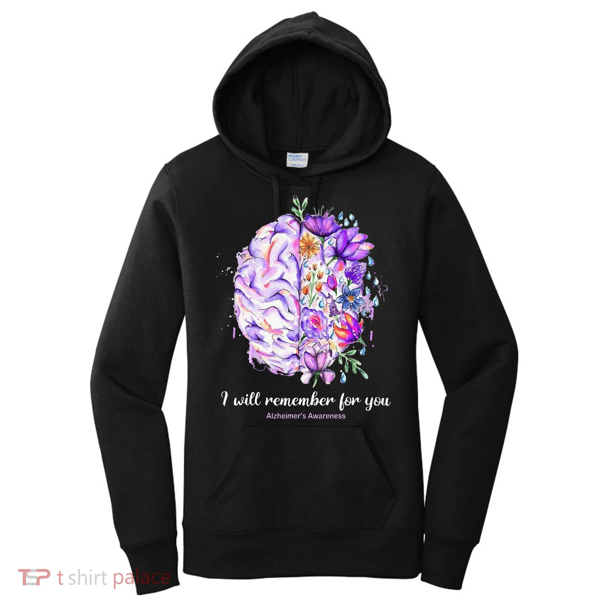 I Will Remember For You Brain Alzheimer's Awareness Women's Hoodie