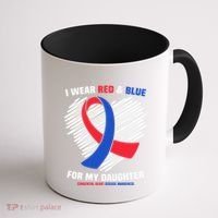 I Wear Red And Blue For My Daughter Chd Awareness Gift Coffee Mug thumb 1