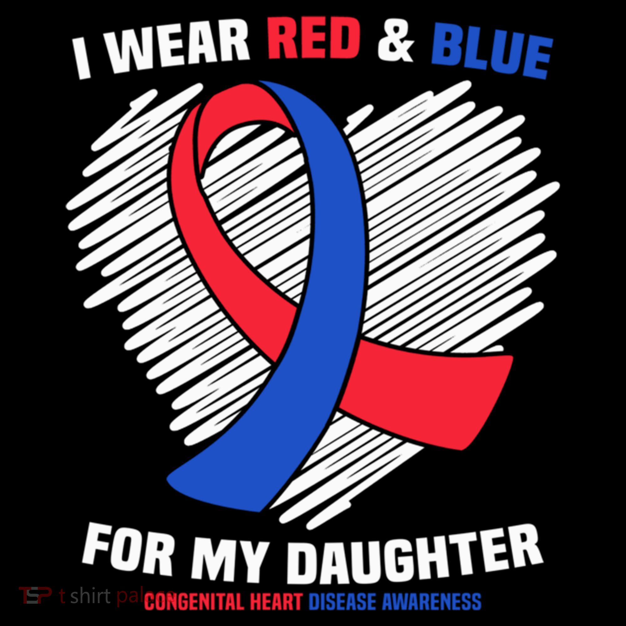 I Wear Red And Blue For My Daughter Chd Awareness Gift Coffee Mug