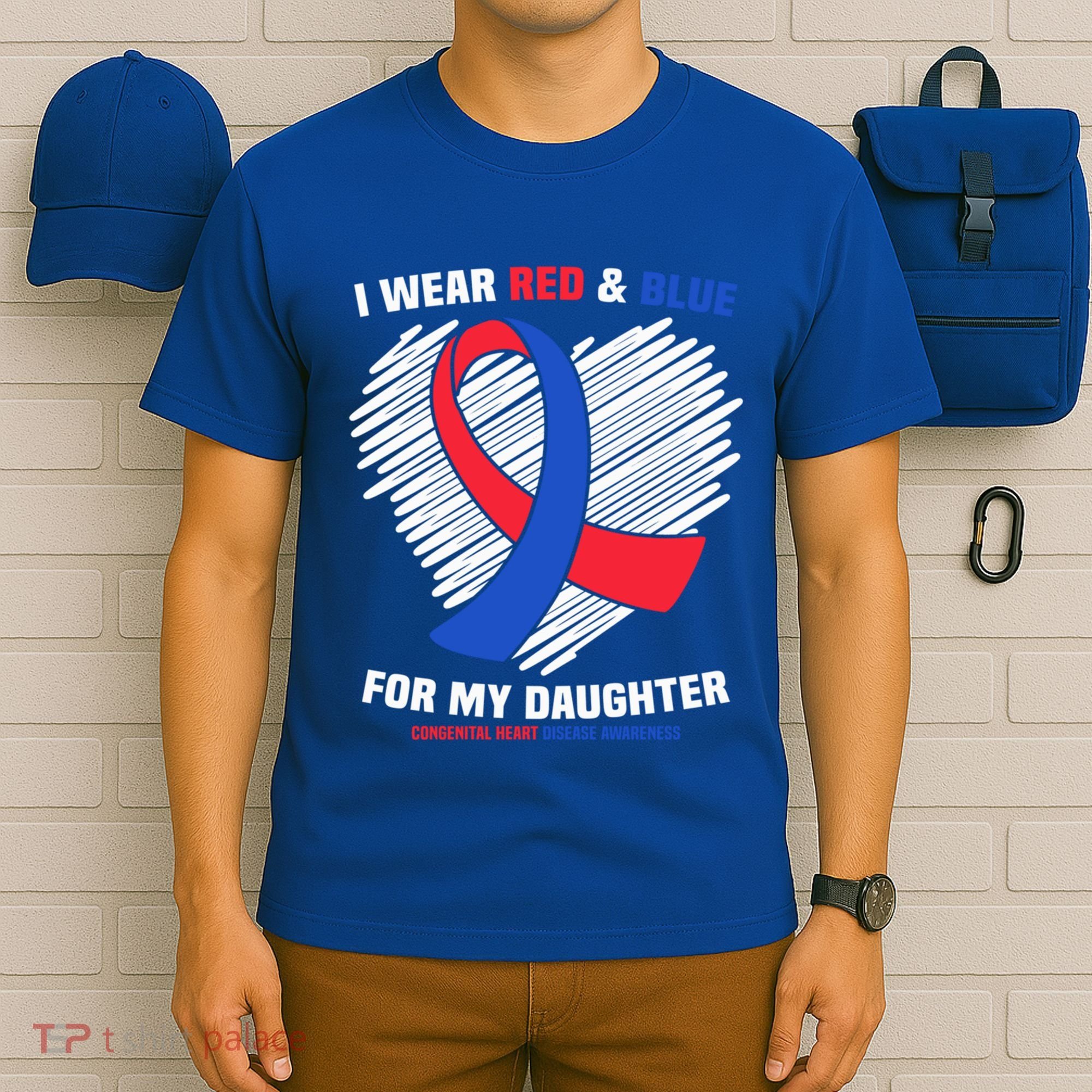 I Wear Red And Blue For My Daughter Chd Awareness Gift T-Shirt