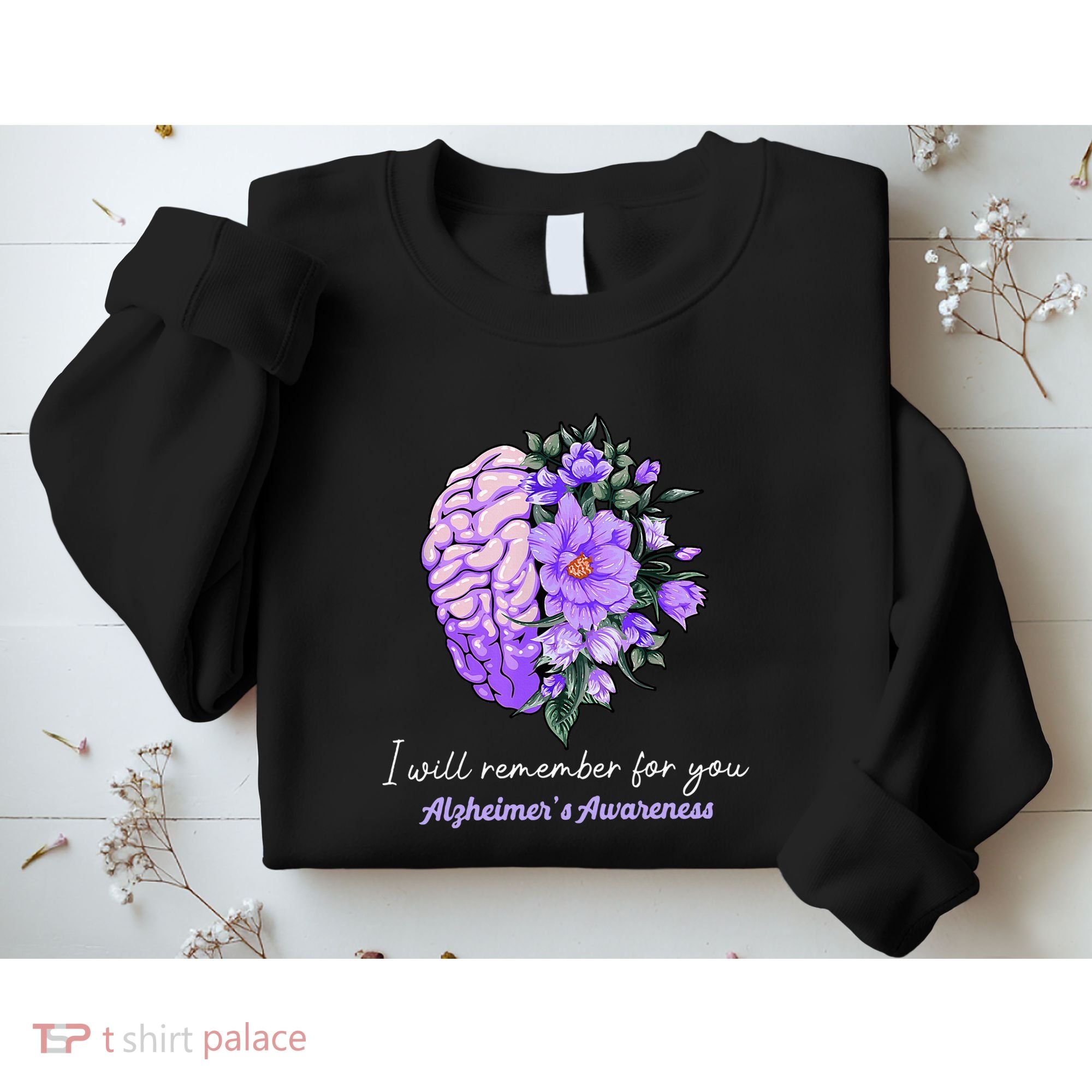 I Will Remember For You Purple Ribbon Alzheimers Awareness Sweatshirt