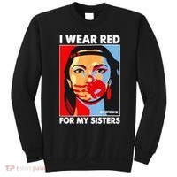 I Wear Red For My Sister Native American Stop MMIW Sweatshirt thumb 0