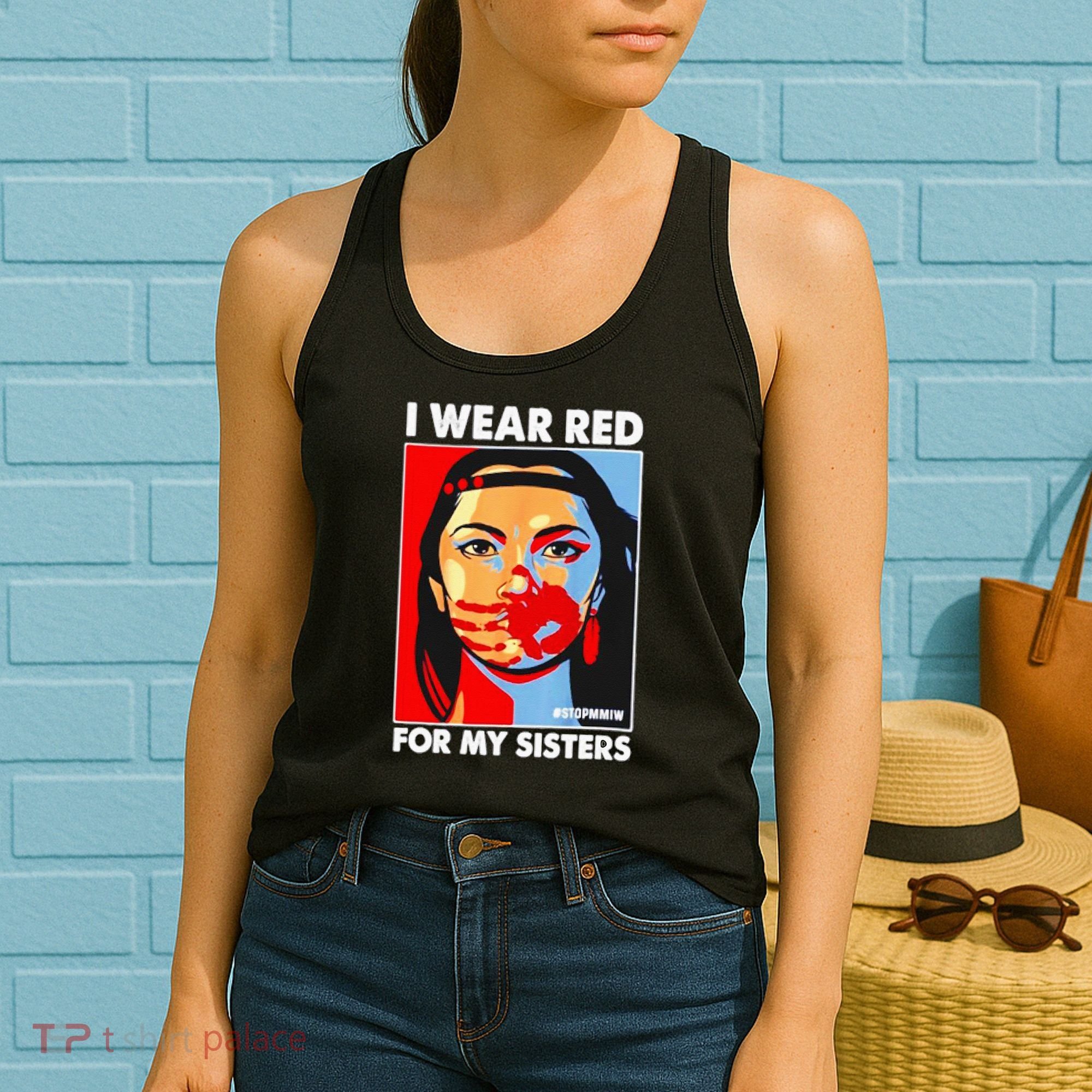 I Wear Red For My Sister Native American Stop MMIW Women's Tank Top