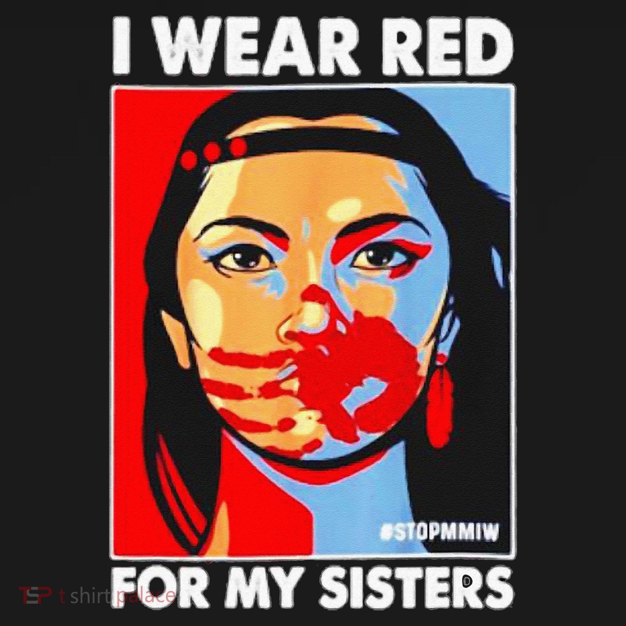 I Wear Red For My Sister Native American Stop MMIW Women's Tank Top