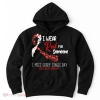 I Wear Red For Someone Heart Disease Awareness Hoodie thumb 0