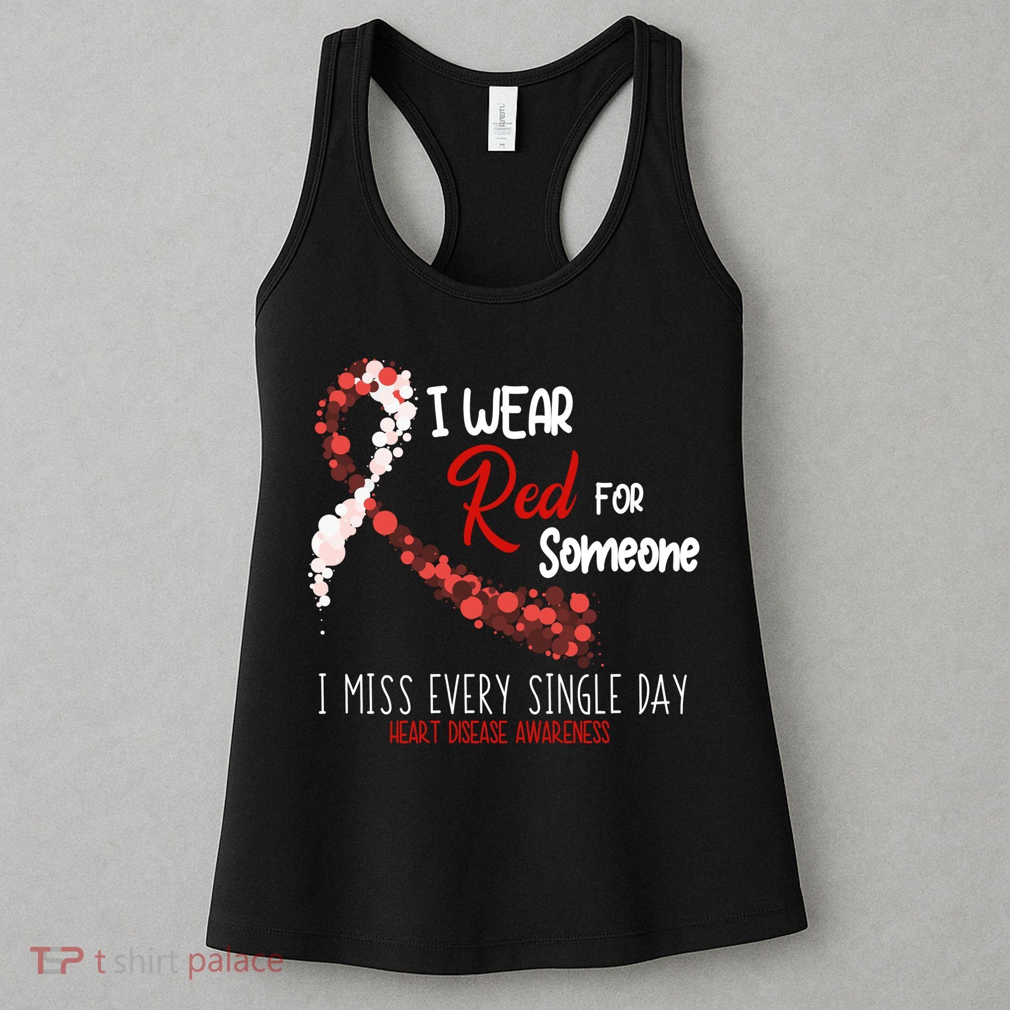 I Wear Red For Someone Heart Disease Awareness Women's Tank Top