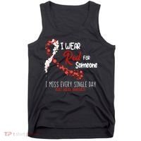I Wear Red For Someone Heart Disease Awareness Tank Top thumb 0