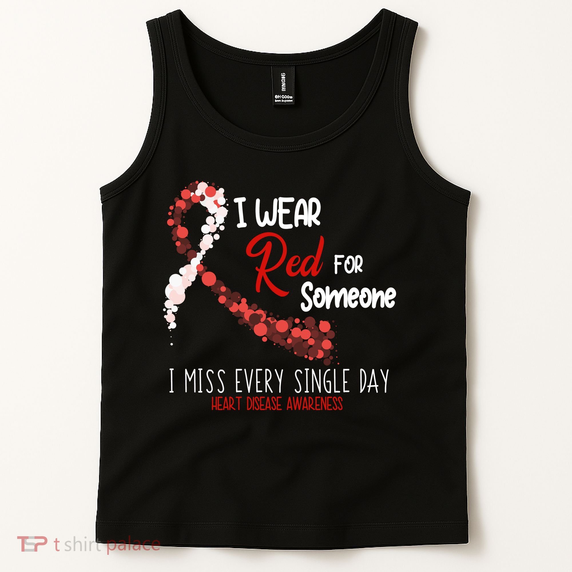 I Wear Red For Someone Heart Disease Awareness Tank Top