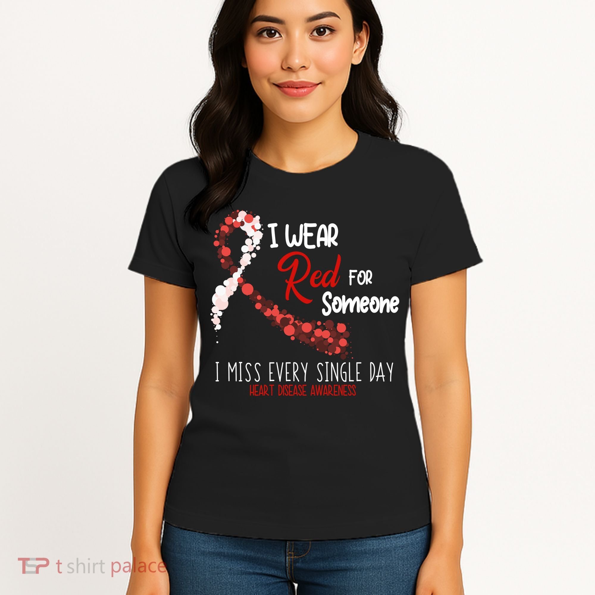 I Wear Red For Someone Heart Disease Awareness Women's T-Shirt