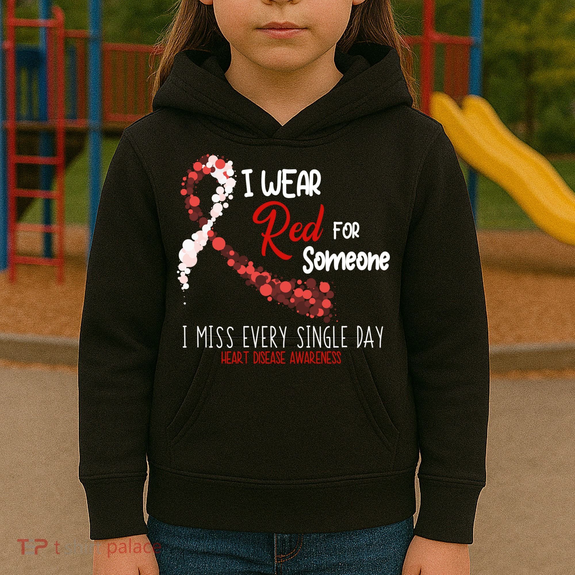 I Wear Red For Someone Heart Disease Awareness Kids Hoodie