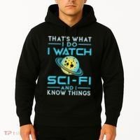 I Watch Scifi And I Know Things Hoodie thumb 2