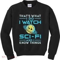 I Watch Scifi And I Know Things Kids Sweatshirt thumb 0