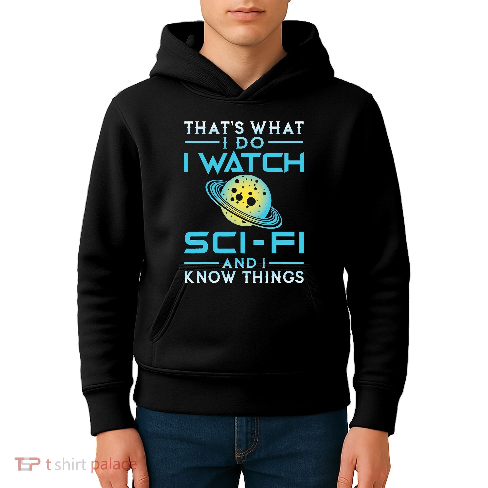 I Watch Scifi And I Know Things Kids Hoodie
