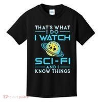 I Watch Scifi And I Know Things Kids T-Shirt thumb 0