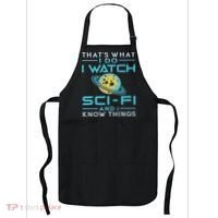 I Watch Sci Fi And I Know Things Funny Perfect Gift Apron thumb 0