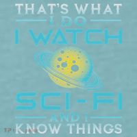 I Watch Sci Fi And I Know Things Funny Perfect Gift Sueded Cloud Jersey T-Shirt thumb 2