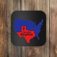 IM With Stupid Texas Map Women Gift Funny America Map Coaster thumb 0