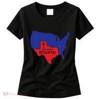 IM With Stupid Texas Map Women Gift Funny America Map Women's T-Shirt thumb 0