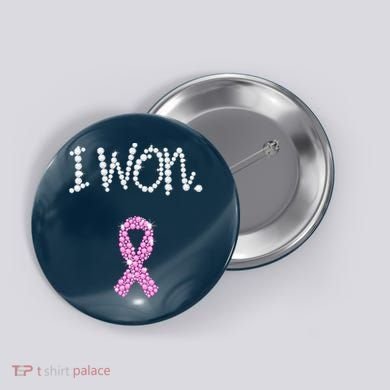I Won Survivor Breast Cancer Awareness Button