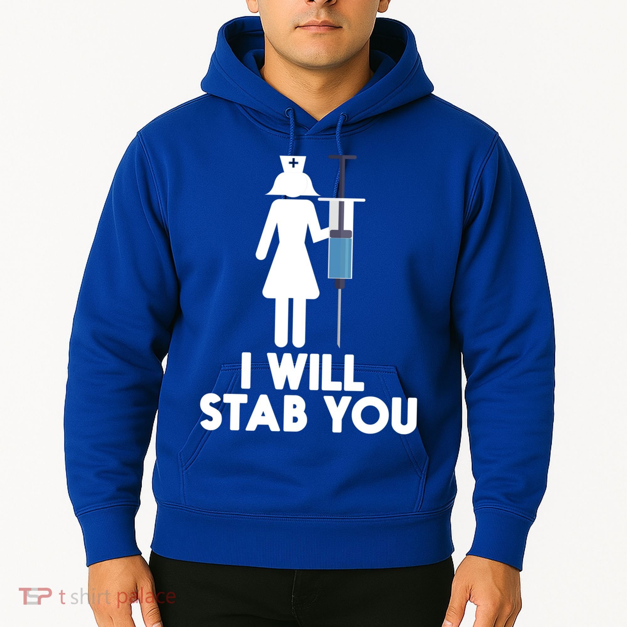 I Will Stab You Funny Graduating Nurse Gift Meaningful Gift Hoodie