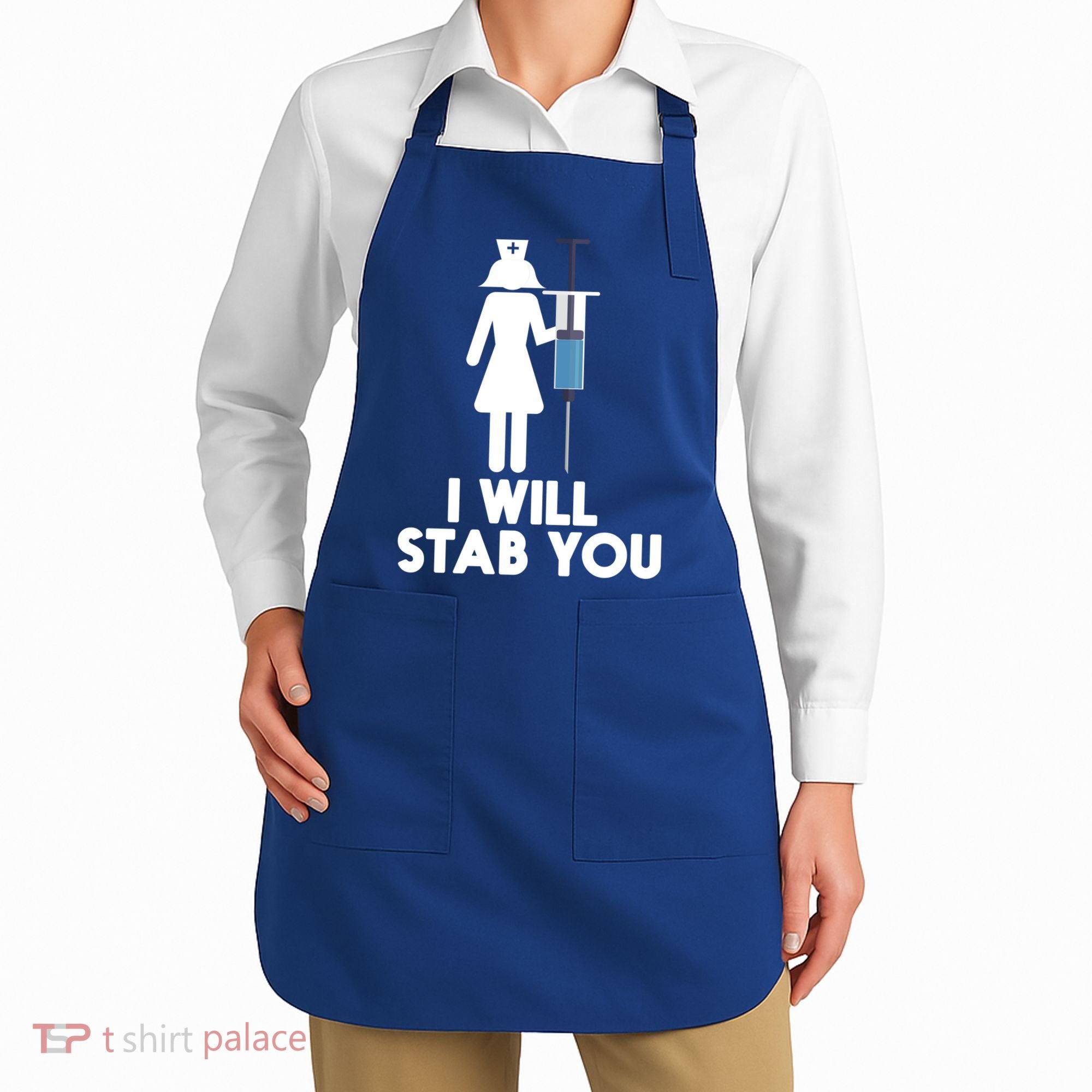 I Will Stab You Funny Graduating Nurse Gift Meaningful Gift Apron