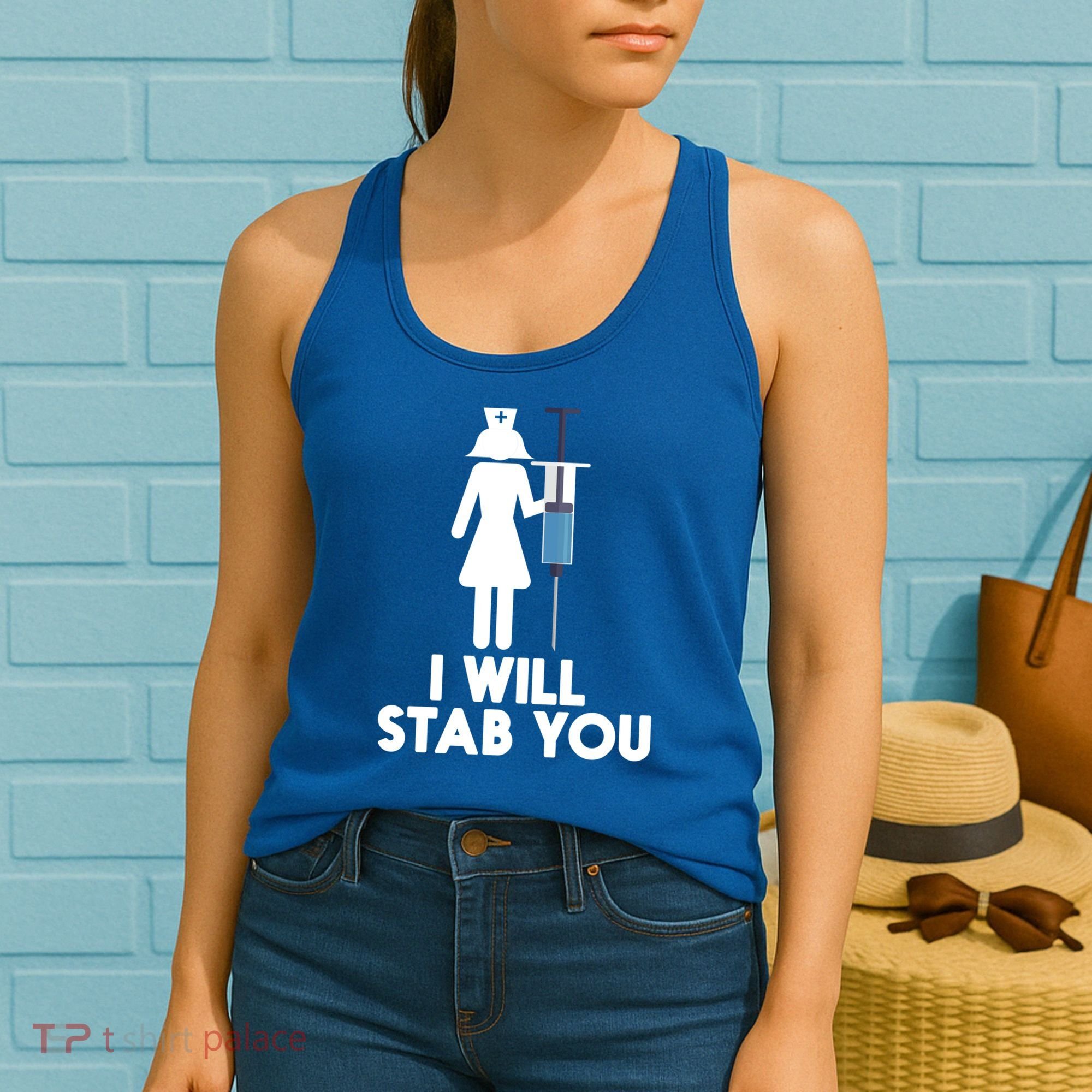 I Will Stab You Funny Graduating Nurse Gift Meaningful Gift Women's Tank Top
