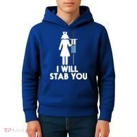 I Will Stab You Funny Graduating Nurse Gift Meaningful Gift Kids Hoodie thumb 4