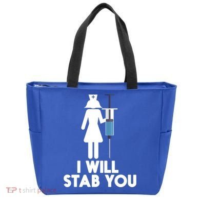 I Will Stab You Funny Graduating Nurse Gift Meaningful Gift Tote Bag