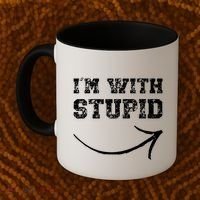 IM With Stupid Arrow Pointing Right Funny IM With Stupid Coffee Mug thumb 2