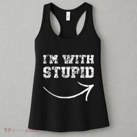 IM With Stupid Arrow Pointing Right Funny IM With Stupid Women's Tank Top thumb 3