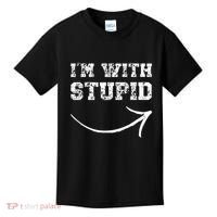 IM With Stupid Arrow Pointing Right Funny IM With Stupid Kids T-Shirt thumb 0