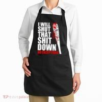 I Will Shut That Shit Down No Exceptions Apron thumb 2