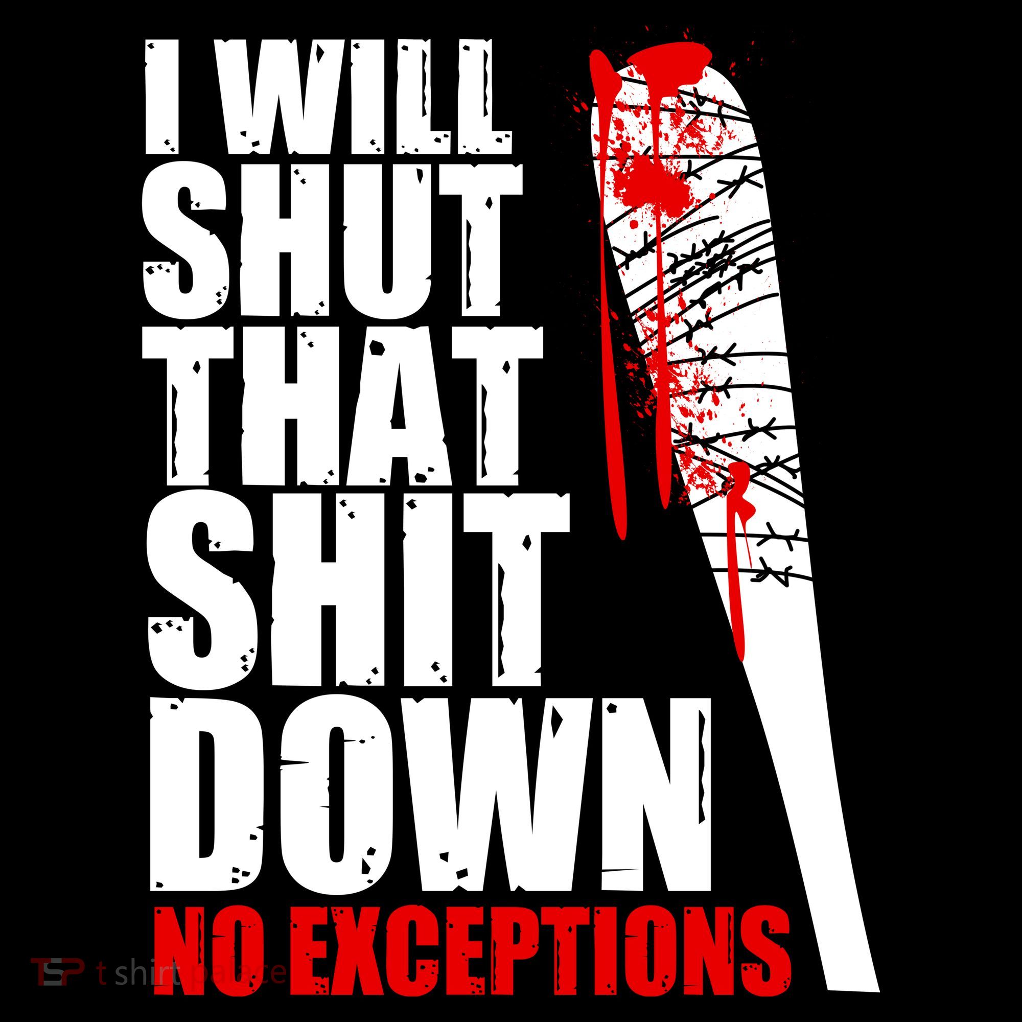 I Will Shut That Shit Down No Exceptions Bucket Hat