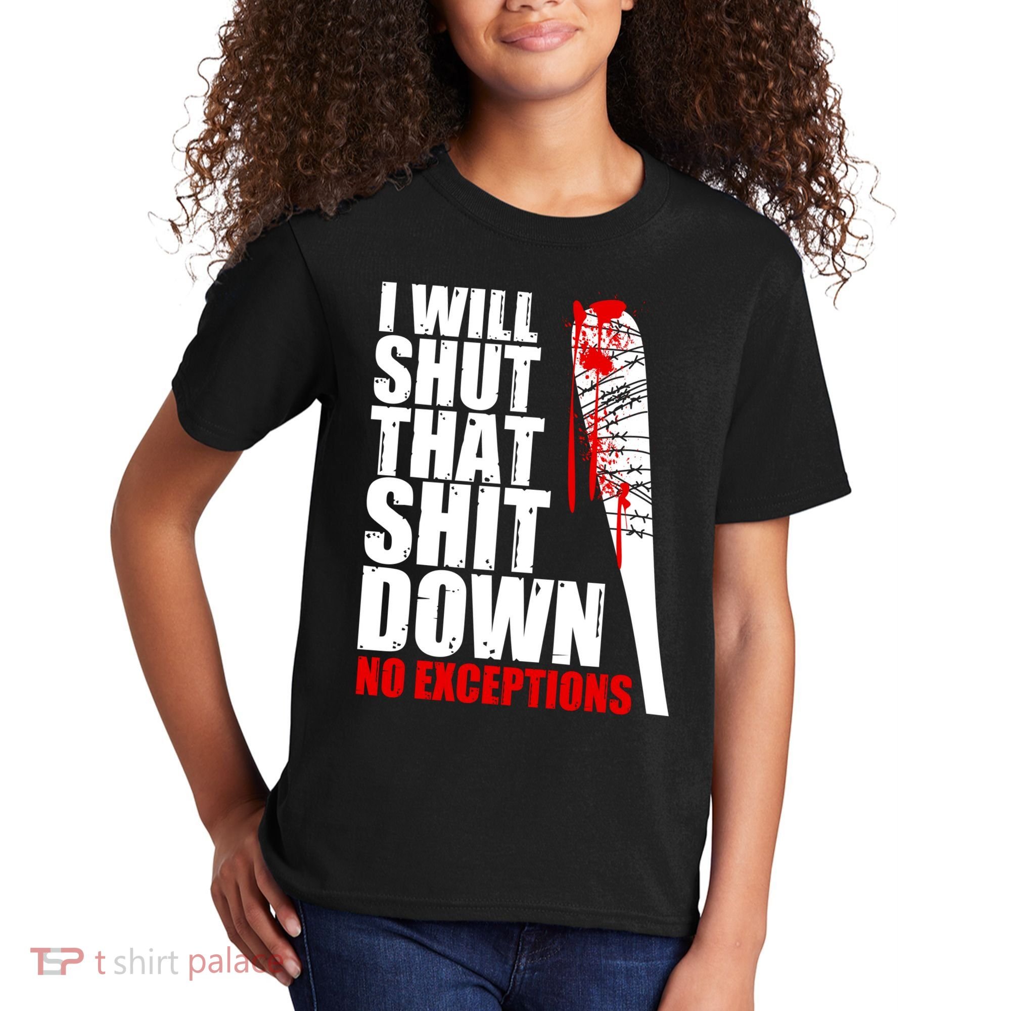I Will Shut That Shit Down No Exceptions Kids T-Shirt
