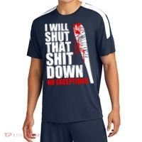 I Will Shut That Shit Down No Exceptions Soccer Jersey thumb 0