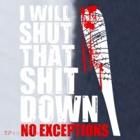 I Will Shut That Shit Down No Exceptions Soccer Jersey thumb 4