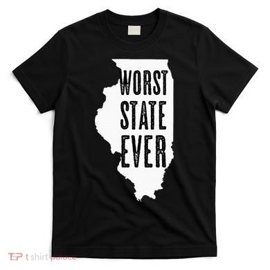 Illinois Worst State Ever IL Sucks Funny Graphic T-Shirt