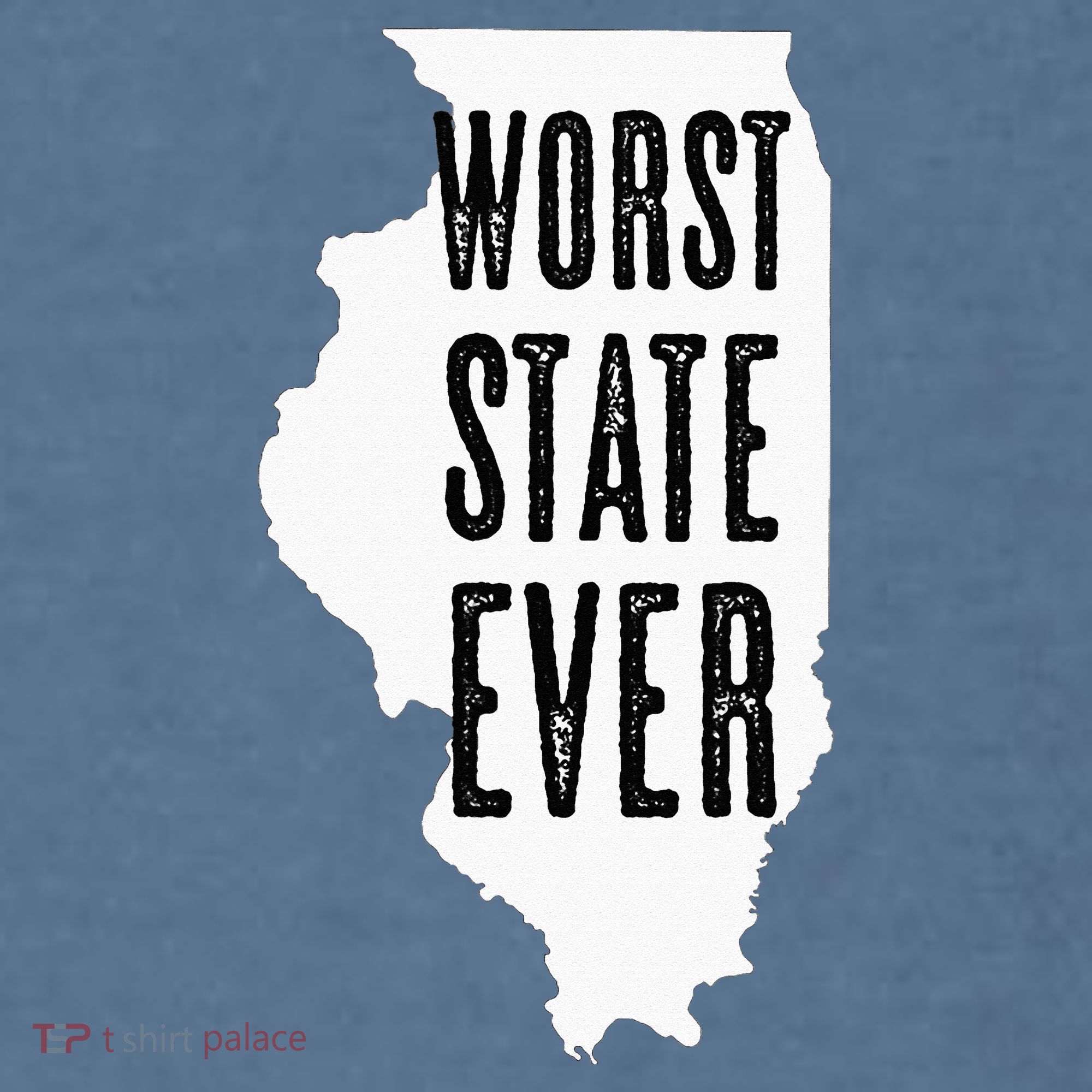 Illinois Worst State Ever IL Sucks Funny Graphic Garment-Dyed Sweatshirt