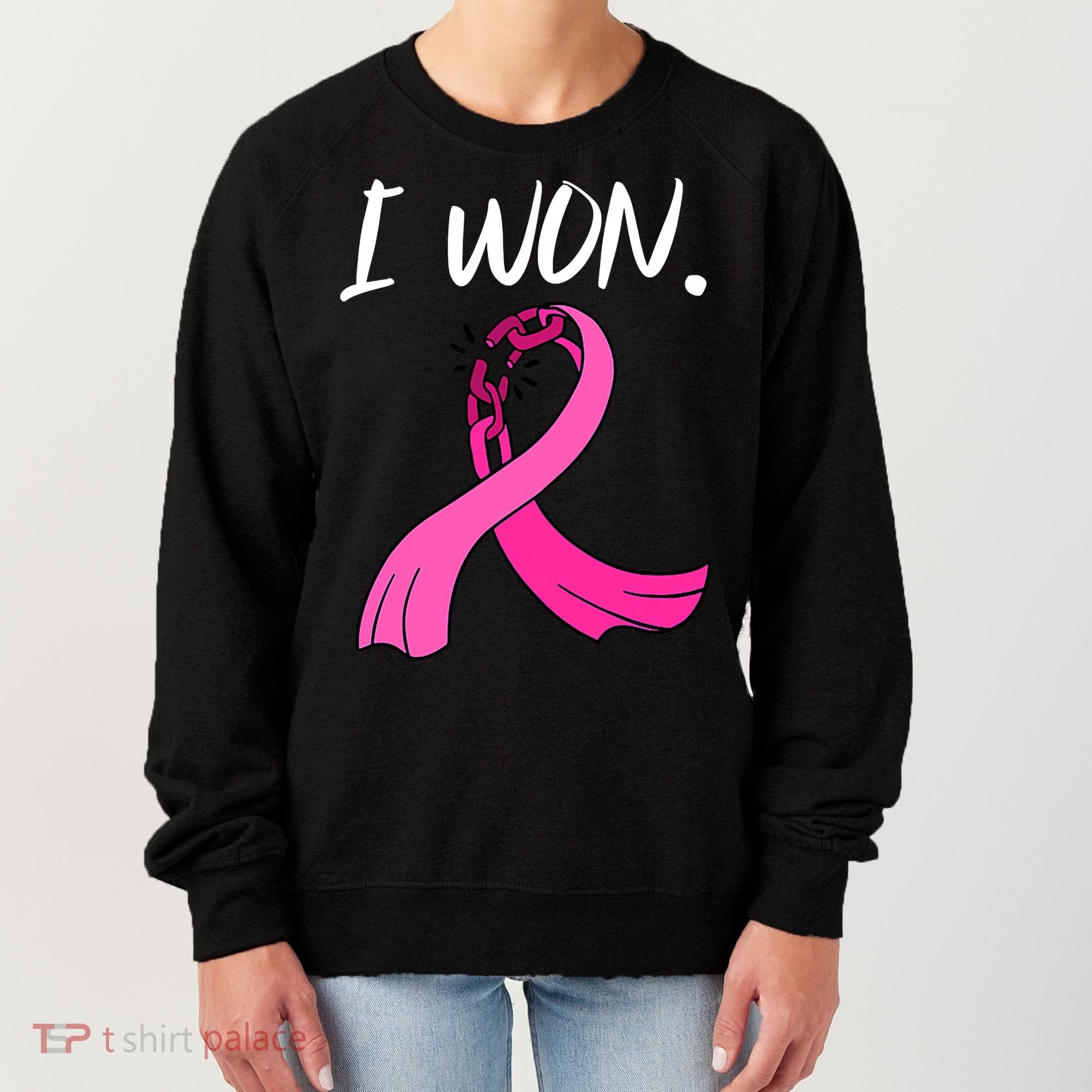 I Won Survivor Breast Cancer Awareness Support Mom Wife Women's Sweatshirt