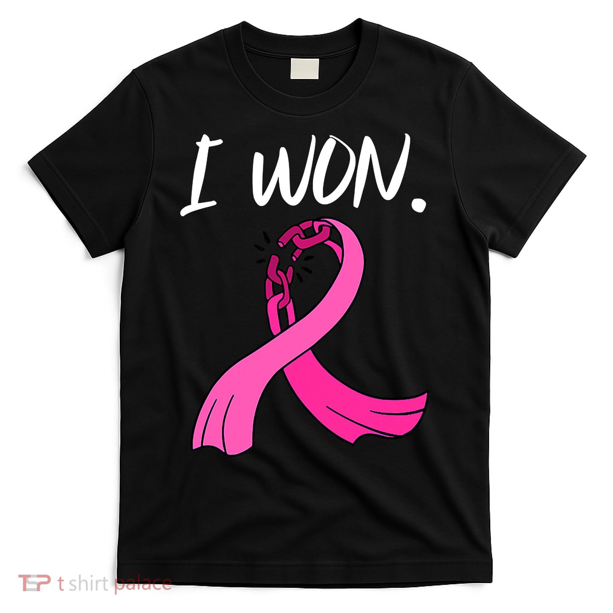 I Won Survivor Breast Cancer Awareness Support Mom Wife T-Shirt