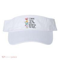 I Will Sing Of The Goodness Of God Christian Visor thumb 0