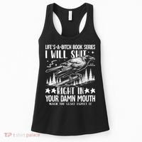 I Will Shit Right In Your Damn Mouth Bird Adult Humor Women's Tank Top thumb 0