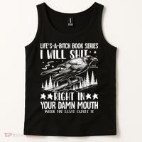 I Will Shit Right In Your Damn Mouth Bird Adult Humor Tank Top thumb 2
