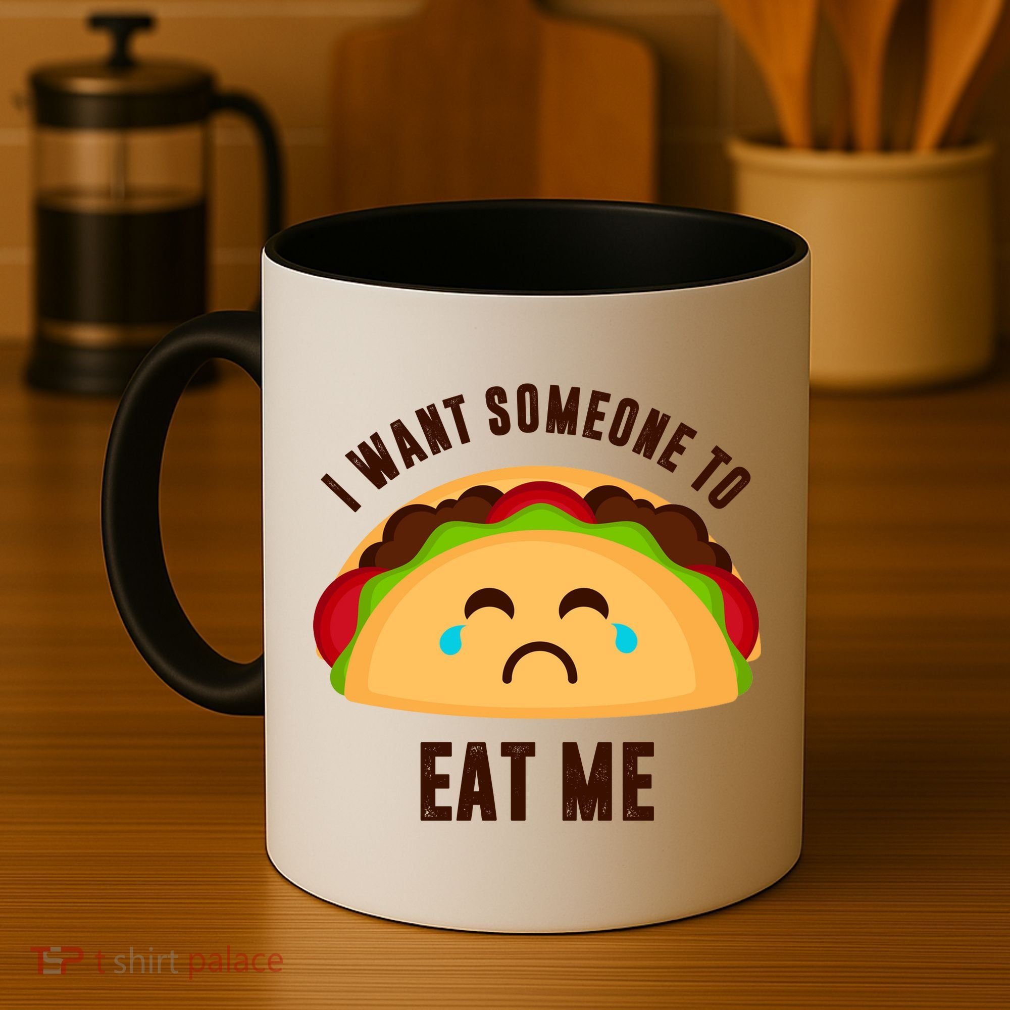 I Want Someone To Eat Me Sad Taco Coffee Mug