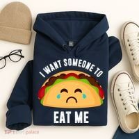 I Want Someone To Eat Me Sad Taco Hoodie thumb 4