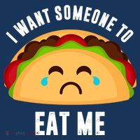 I Want Someone To Eat Me Sad Taco Mousepad thumb 1