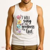 I Will Sing Of The Goodness Of God Tank Top thumb 3