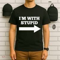 IM With Stupid Arrow Pointing Right Funny IM With Stupid T-Shirt thumb 6